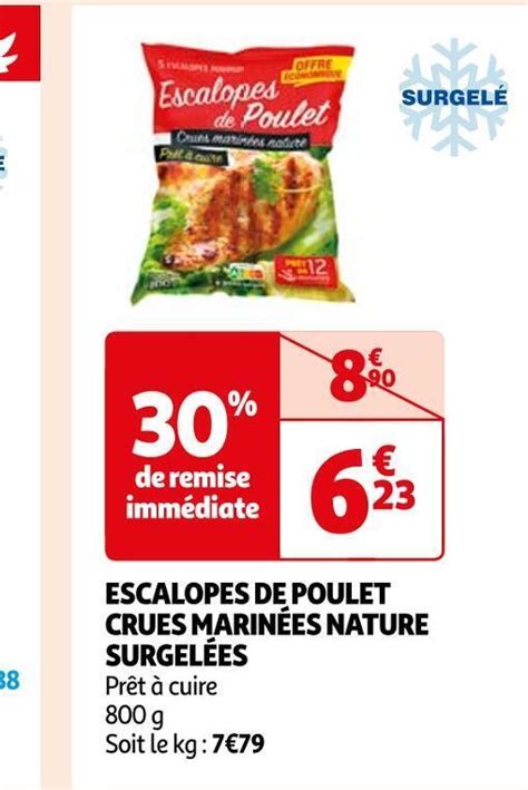 Promo Escalopes de poulet crues marinées nature surgelées chez Auchan