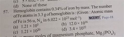 Hemoglobin Contains 0 34 Of Iron By Mass The Number Of Fe Atoms In 3 3