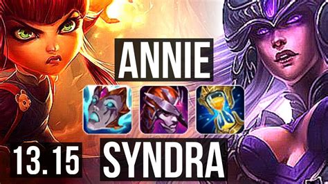 Annie Vs Syndra Mid Rank 3 Annie Legendary 20310 10m Mastery