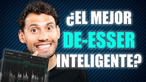 El MEJOR De Esser Inteligente Sonible Smart Dees YouTube