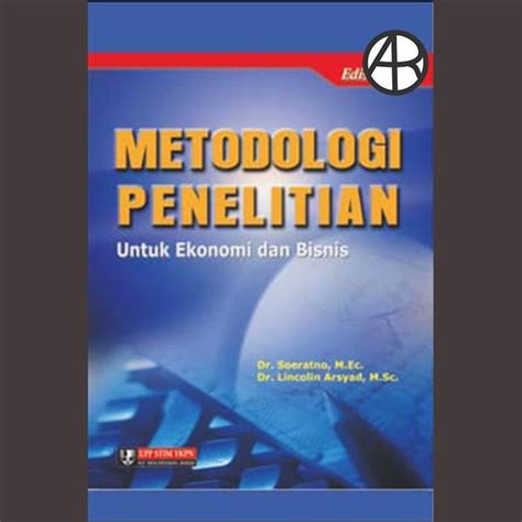 Jual Buku Metodologi Penelitian Untuk Ekonomi Dan Bisnis Suratno Di