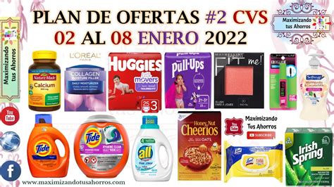 Plan De Ofertas 2 CVS 1 2 22 Al 1 8 22 Maximizando Tus Ahorros