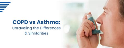 Copd Vs Asthma Unraveling The Differences And Similarities