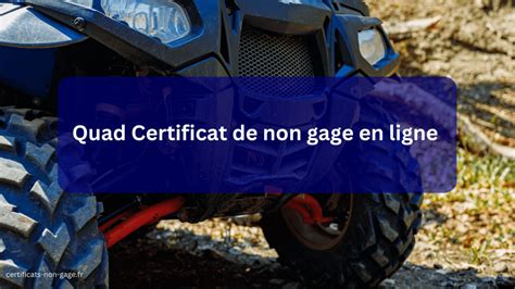 Votre Certificat De Non Gage Gratuit Imprimer Pdf