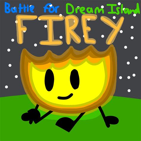 Battle For Dream Island Firey By Leafthedummy23 On Deviantart