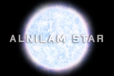 The Alnilam Star - Features and Facts - The Planets