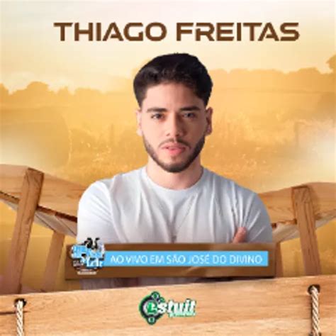 Thiago Freitas Em S O Jos Do Divino Pi Forr Sua M Sica