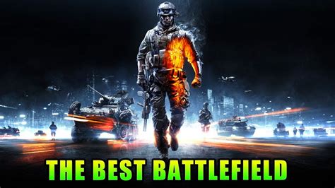 Battlefield 3 Was The Best Youtube