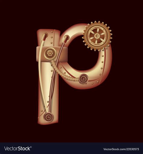 Letter P Of Mechanic Alphabet Steampunk Font Vector Image