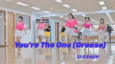 You Re The One Grease Linedance Improver Jj Youtube