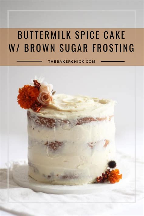 Buttermilk Spice Layer Cake With Brown Sugar Cream Cheese Frosting