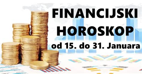 Financijski Horoskop Za Drugu Polovinu Januara Ovi Znakovi E Kona No