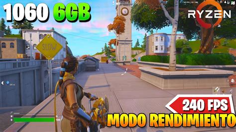 Gtx 1060 6GB Ryzen 5 5600x Fortnite MODO RENDIMIENTO Temporada 3