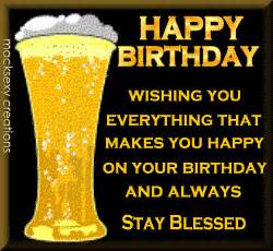 Happy Birthday Beer Quotes Quotesgram