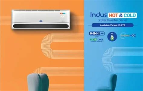 Ton Carrier Inverter Star Split AC K Indus Hot Cold EXi At Piece Carrier