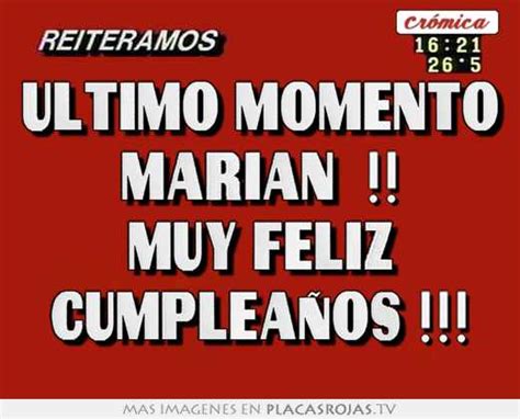 Ultimo Momento Marian Muy Feliz Cumplea Os Placas Rojas Tv