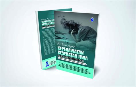 Buku Ajar Keperawatan Kesehatan Jiwa Dan Psikososial Berdasarkan