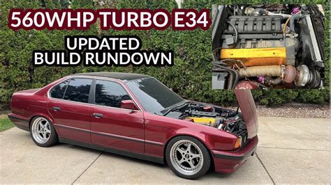 A Complete Updated Build Rundown Of My 560whp Turbo M50 Bmw E34