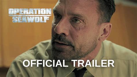 Operation Seawolf Official Movie Trailer Hd Youtube