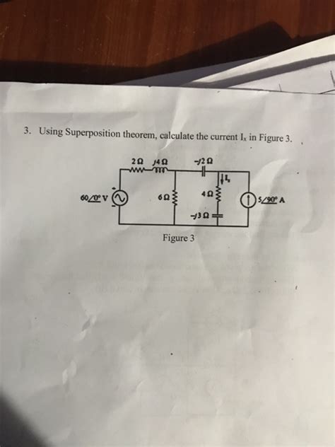 Solved 3 Using Superposition Theorem Calculate The Current