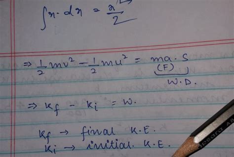 Prove Work Energy Theorem For A Constant Force