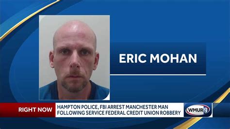 Police Fbi Arrest Manchester Man After Hampton Nh Robbery