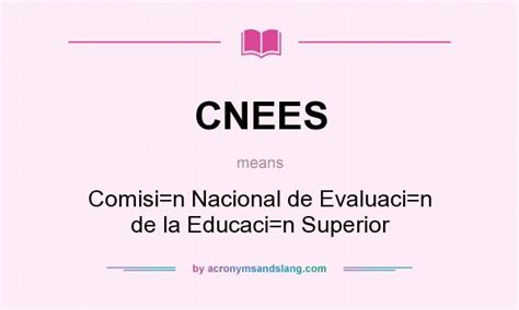 What Does Cnees Mean Definition Of Cnees Cnees Stands For Comisi N