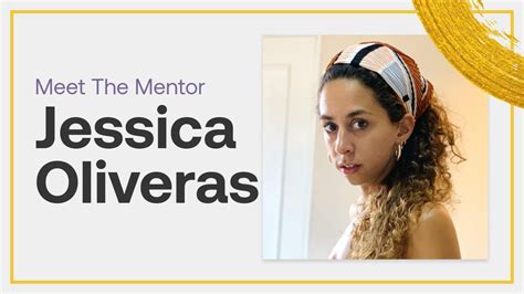 Jessica Oliveras Meet The Mentor 🖌️ Youtube