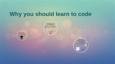 Why You Should Learn To Code By Brianne Patrick On Prezi