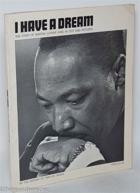 I have a dream; the story of Martin Luther King in text and pictures by ...