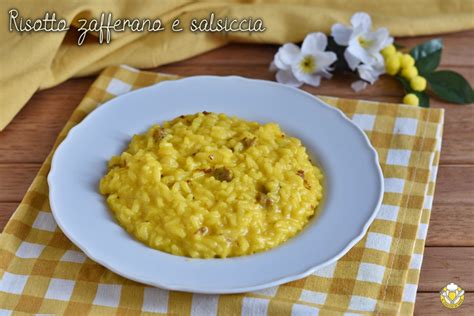 Risotto Allo Zafferano E Salsiccia CREMOSO E Gustoso Con Poco Burro