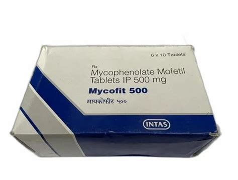 Mycofit Mycophenolate Mofetil Tablet X Tablets At Rs Strip In