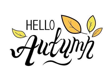 Premium Vector Phrase Hello Autumn Hand Lettering