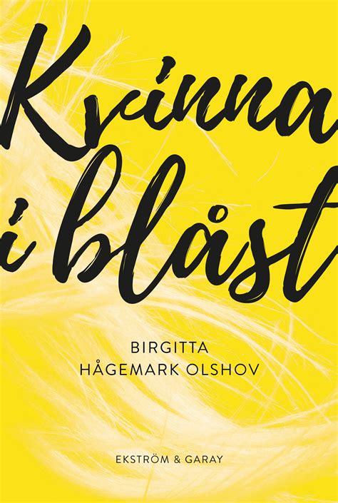 Helsingborgs Dagblad intervjuar Birgitta Hågemark Olshov - Bokförlaget