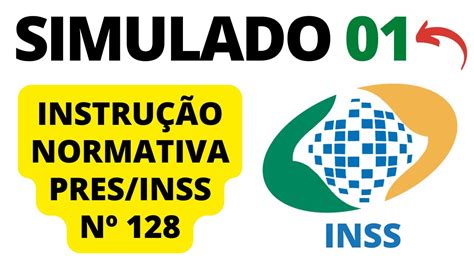 Simulado Quest Es Sobre A Instru O Normativa Pres Inss N