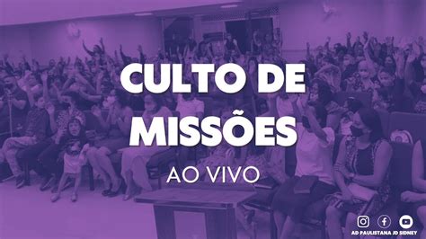 Culto Ao Vivo Culto De Miss Es Youtube