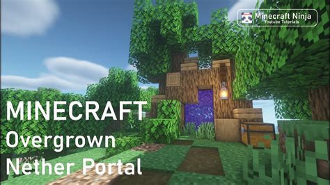 Minecraft Overgrown Nether Portal 💫 Design Tutorial Youtube