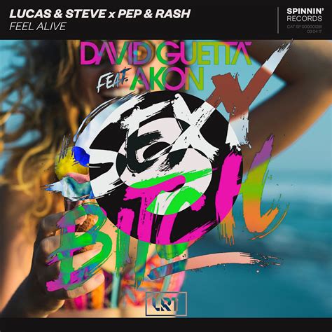 Feel The Sexy Bitch Alive LRT Mashup By Lucas Steve X Pep Rash