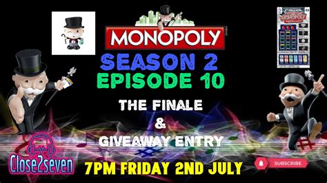 Monopoly Millionaire Season 2 Episode 10 The Finale Giveaway