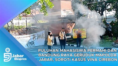 Puluhan Mahasiswa Permahi Dan Bandung Raya Geruduk Mapolda Jabar