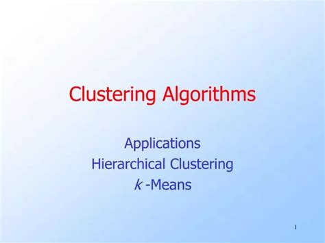 PPT - Clustering Algorithms PowerPoint Presentation, free download - ID ...