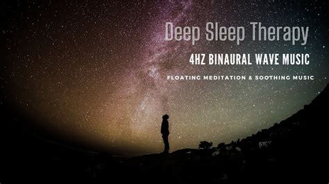 Floating Meditation 4hz Binaural Waves For Deep Sleep And Relaxation