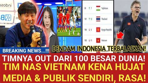 STY TERSENYUM Ranking FIFA Merosot Timnas Vietnam Dihujat Media Dan