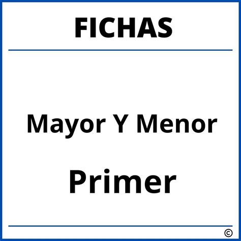 Fichas De Mayor Y Menor Para Primer Grado