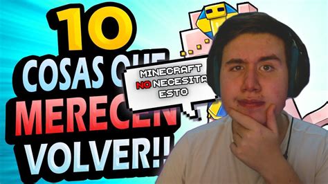 Chule Reacciona A 10 Cosas Que Merecen Volver A Minecraft 3 De