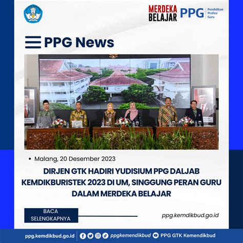 Dirjen Gtk Hadiri Yudisium Ppg Daljab Kemdikburistek Di Um