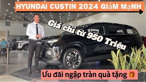 Gi Xe Hyundai Custin Gi M Gi Kh Ng Custin Gi Gi M M I Nh T