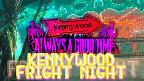 Kennywood Fright Night 2023 Youtube