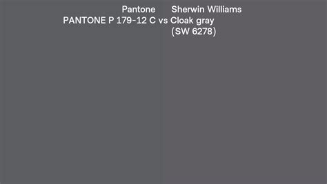 Pantone P 179 12 C Vs Sherwin Williams Cloak Gray SW 6278 Side By