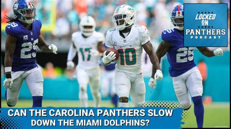 Carolina Panthers Vs Miami Dolphins Preview Can The Panthers Slow